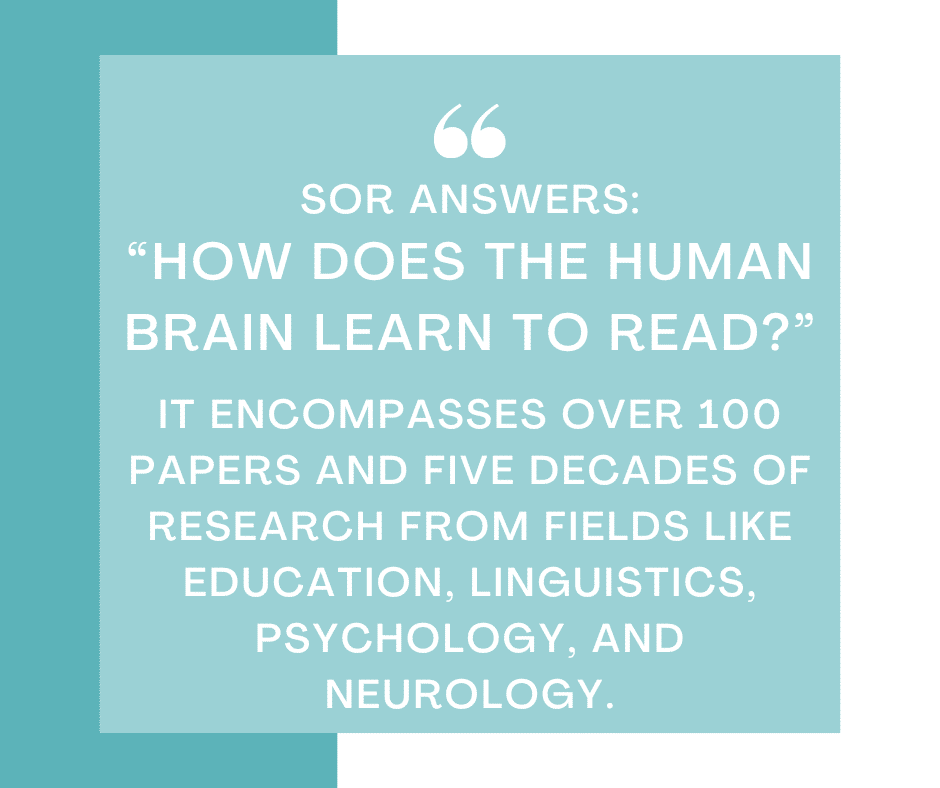 SOR answers How Does The Human Brain Learn To Read